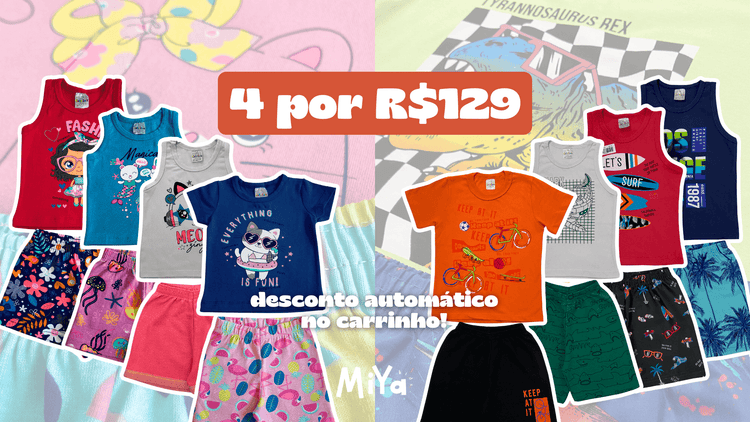Esquenta Black Friday Combo 4 conjuntos por apenas R$129!!! Desconto automático no carrinho!